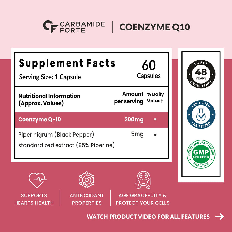 Carbamide Forte Coenzyme Q10 200mg supplement with Piperine 5mg | CoQ10 Helps Maintain Heart Health & Cellular Energy – 60 Capsules