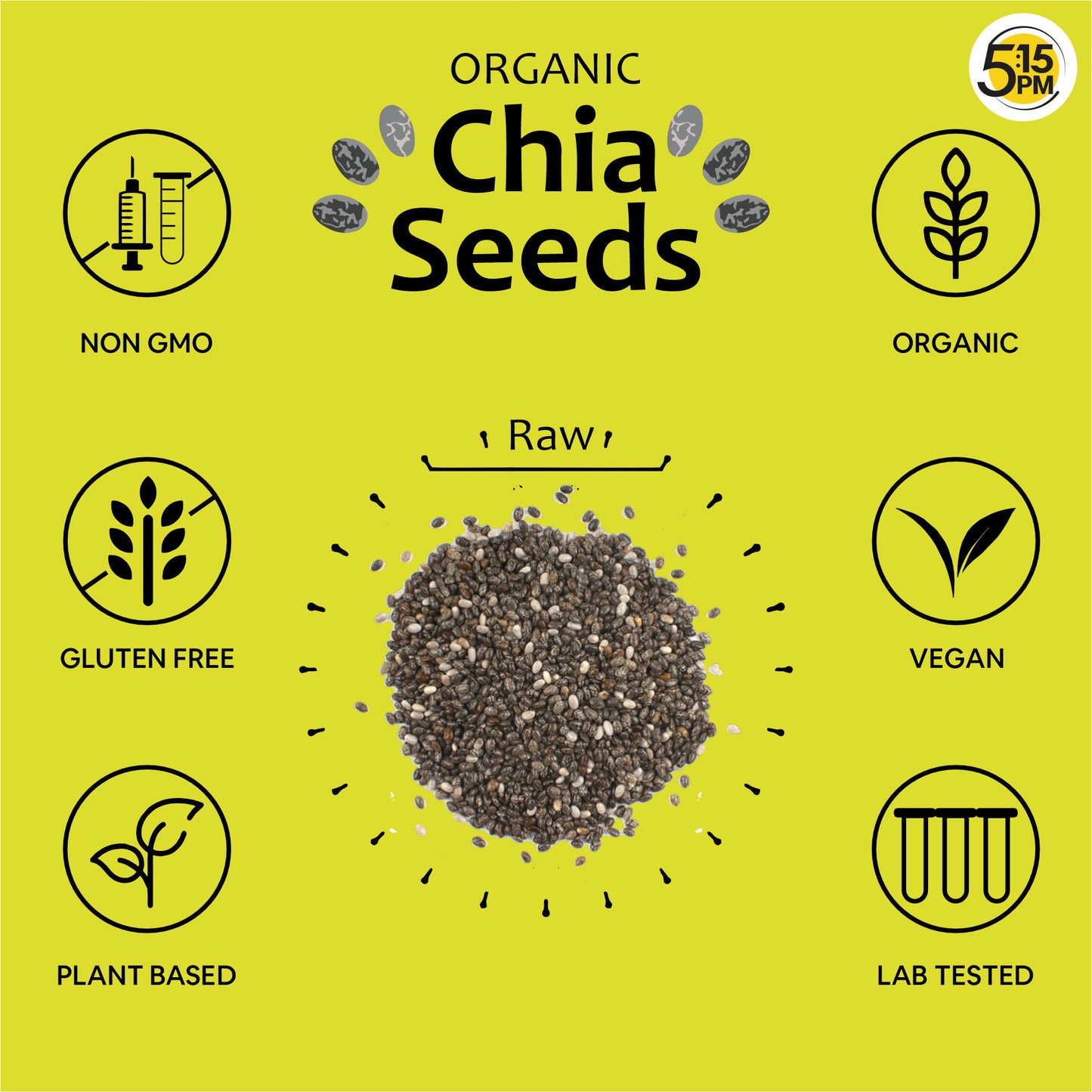 5:15 PM Chia Seeds Organic For Weight Loss - Black, Unroasted & Raw Chia Seeds 200gm for Eating with Omega 3 and Fiber